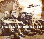 The Valkyrians - The Beat Of Our Street - 2009